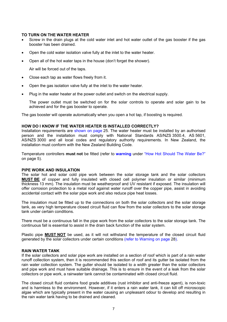 To turn on the water heater, Pipe work and insulation, Rain water tank | About your water heater | Rheem GAS BOOSTED SOLAR WATER HEATER User Manual | Page 7 / 56