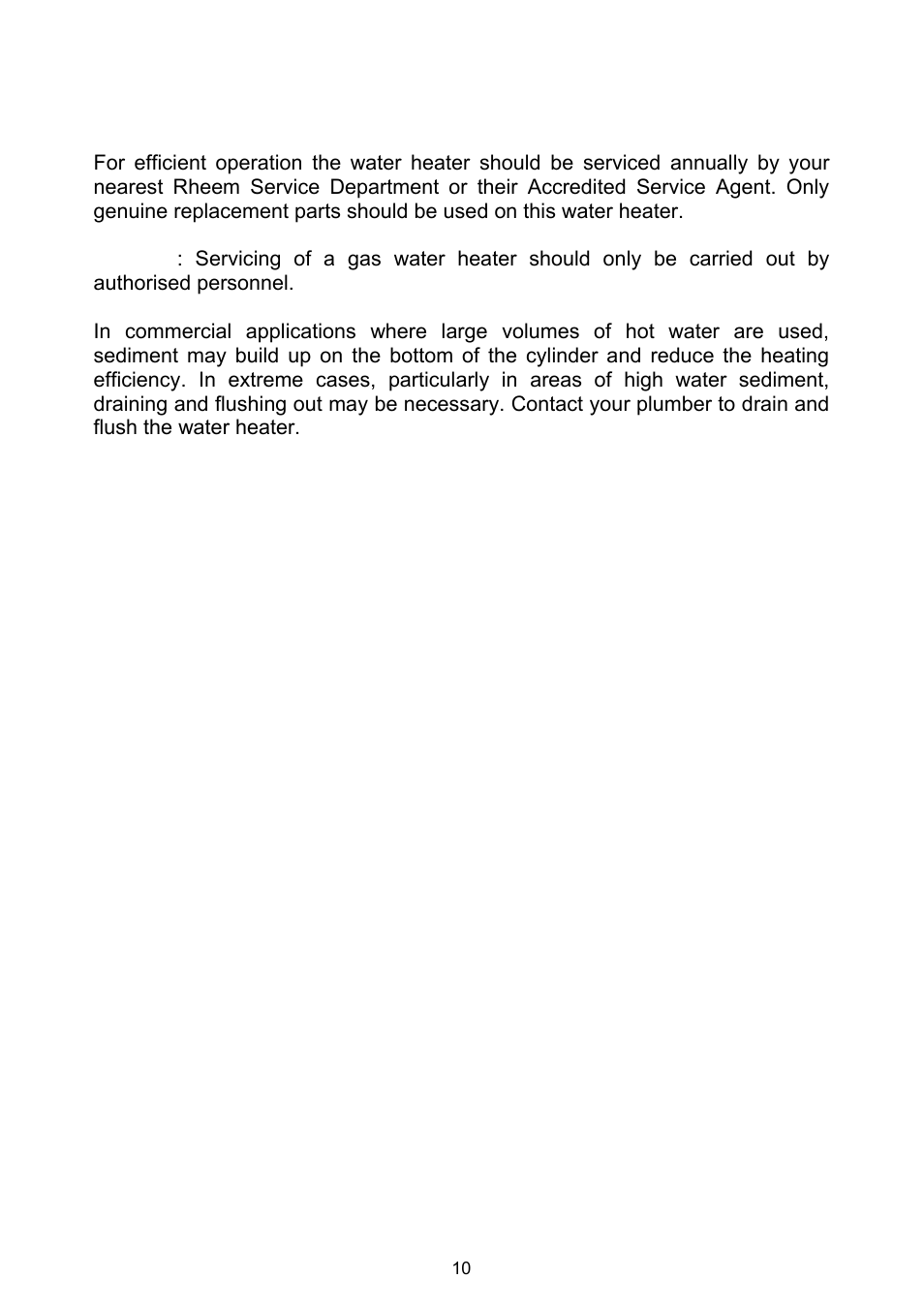 Servicing, Regular care | Rheem Gas Heavy Duty Water Heater Models 265 Litre and 275 Litre User Manual | Page 10 / 48