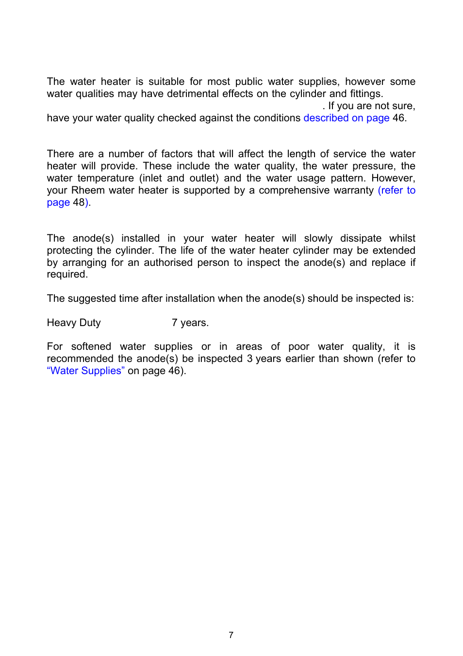 Does the water quality affect the water heater, How long will the water heater last, Anode protection | About your water heater | Rheem Gas Heavy Duty Water Heater Models 265 Litre and 275 Litre User Manual | Page 7 / 48