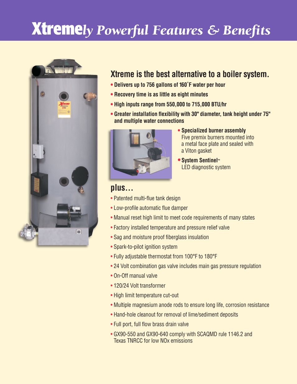 Xtreme, Ly powerful features & benefits, Xtreme is the best alternative to a boiler system | Plus | Rheem XtremeTM GX90-500 User Manual | Page 2 / 4