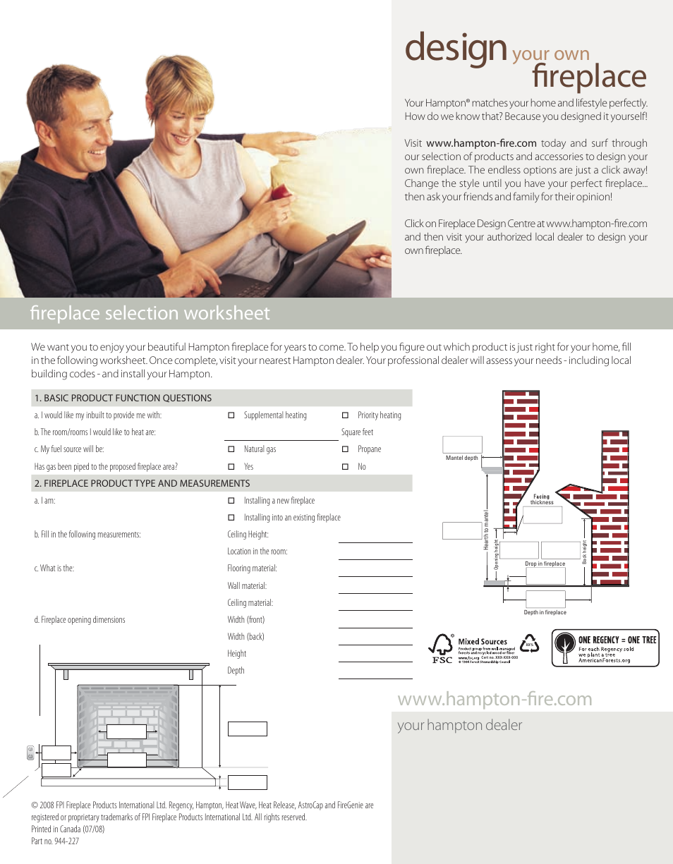 Design, Fireplace, Your own | Your hampton dealer | Regency H15 User Manual | Page 16 / 16