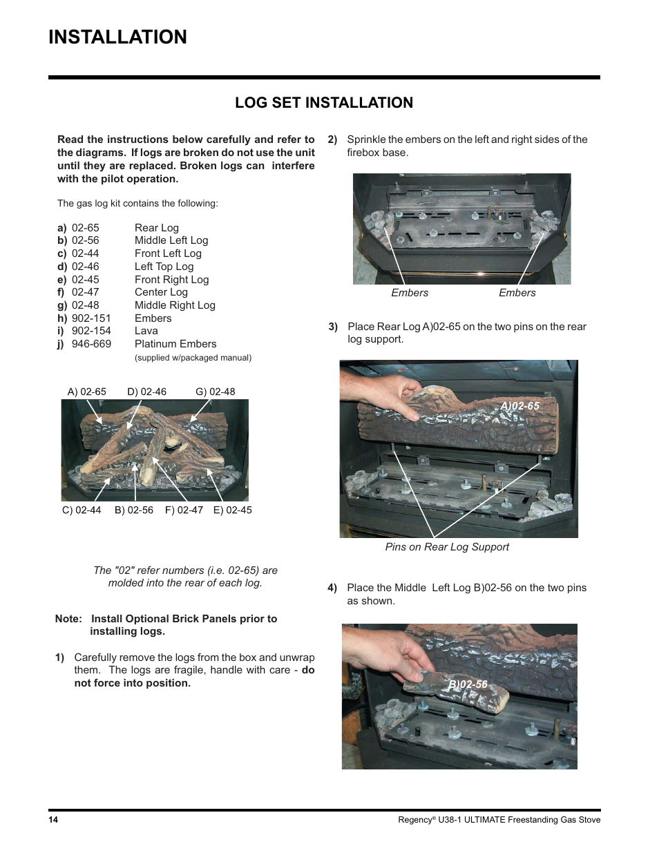 Installation, Log set installation | Regency U38-LP1 User Manual | Page 14 / 32