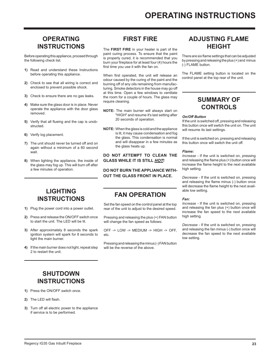 Operating instructions, Lighting instructions, Shutdown instructions | First fire, Fan operation, Adjusting flame height, Summary of controls | Regency IG35-ULPG User Manual | Page 23 / 31