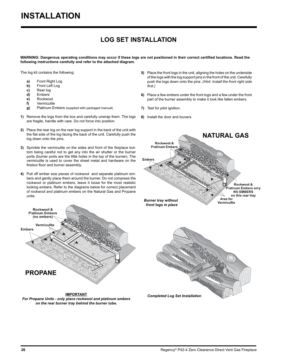 Installation, Log set installation, Propane | Natural gas | Regency P42-NG4 User Manual | Page 26 / 48