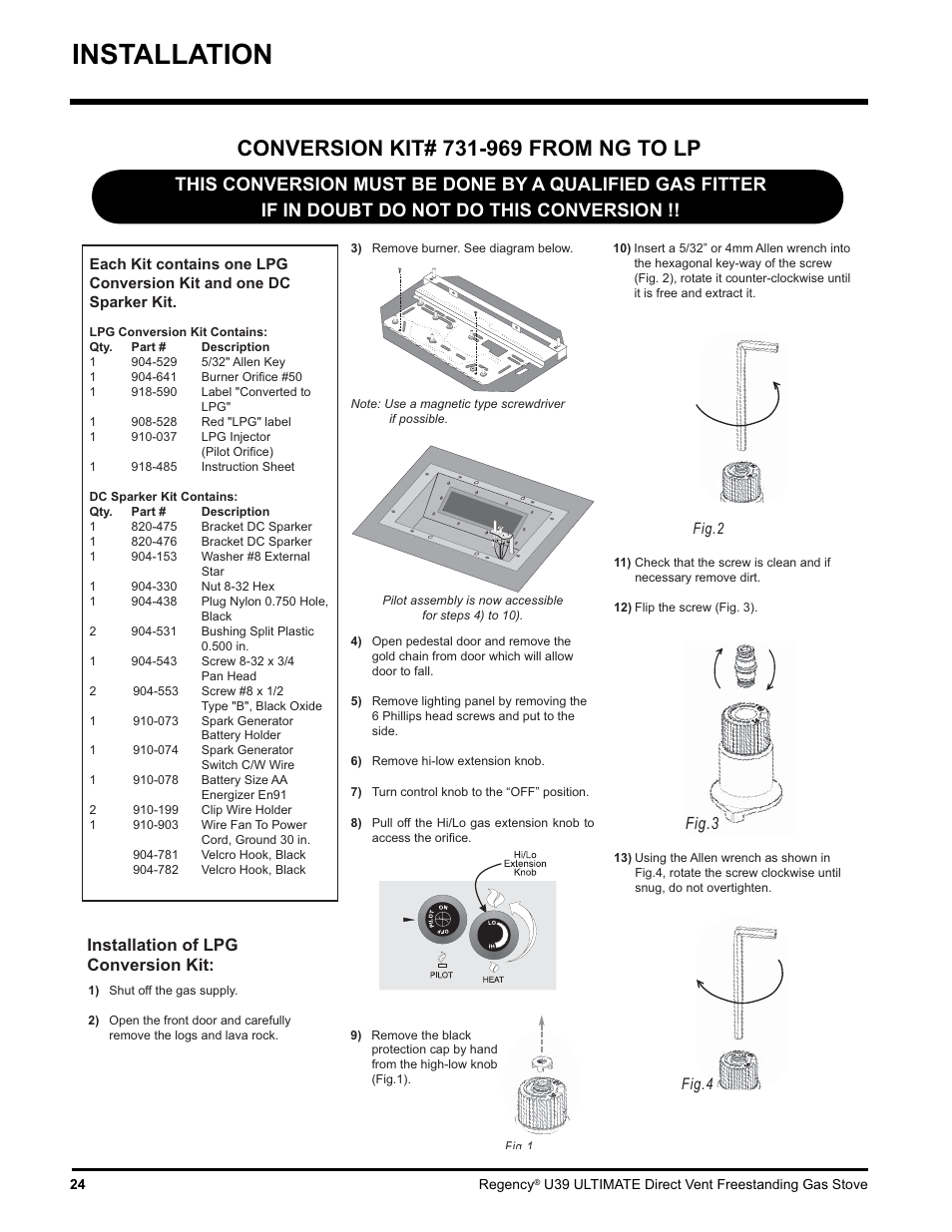 Installation, Installation of lpg conversion kit, Fig.4 | Fig.3 | Regency Ultimate U39-LP1 User Manual | Page 24 / 44