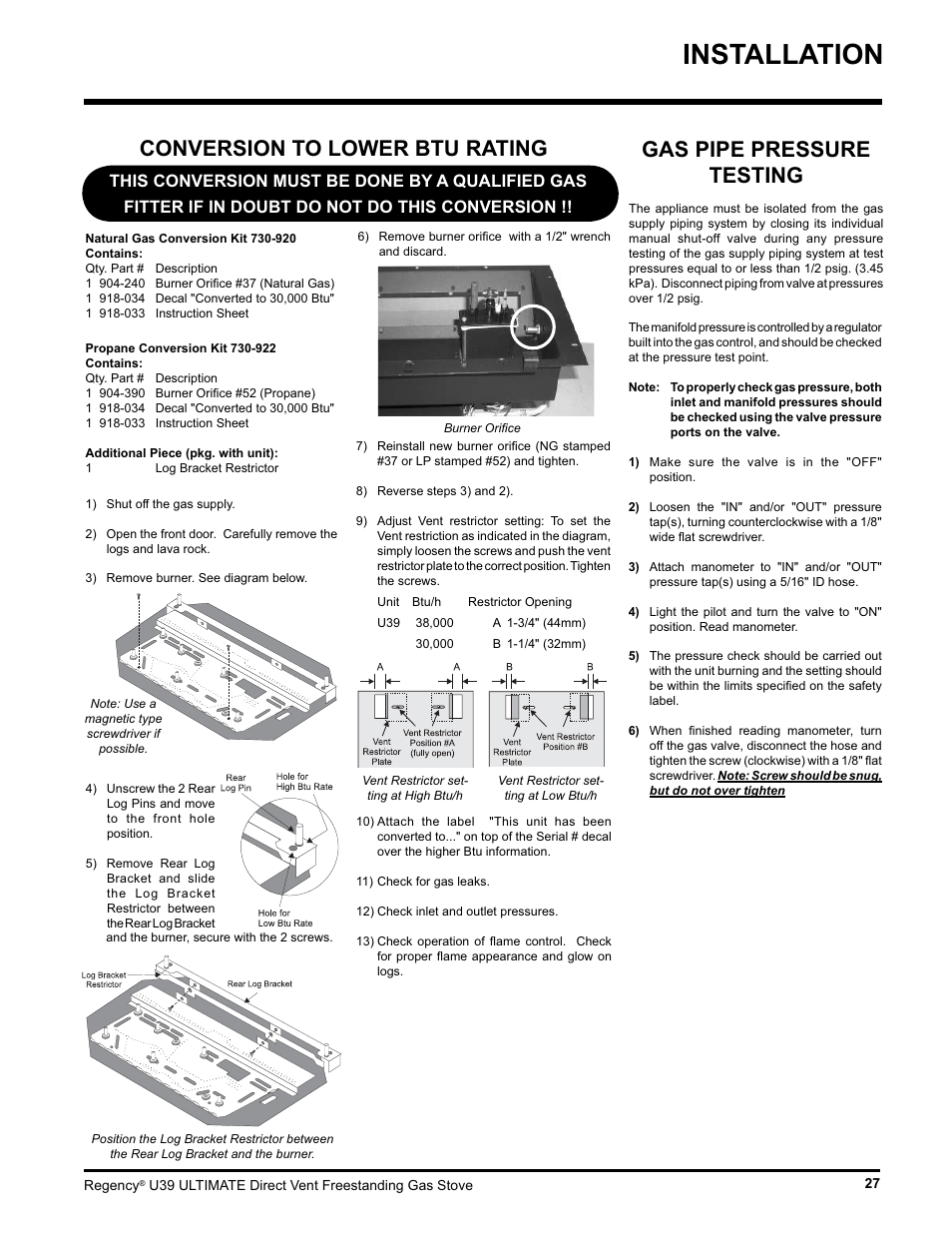 Installation, Gas pipe pressure testing, Conversion to lower btu rating | Regency Ultimate U39-LP1 User Manual | Page 27 / 44