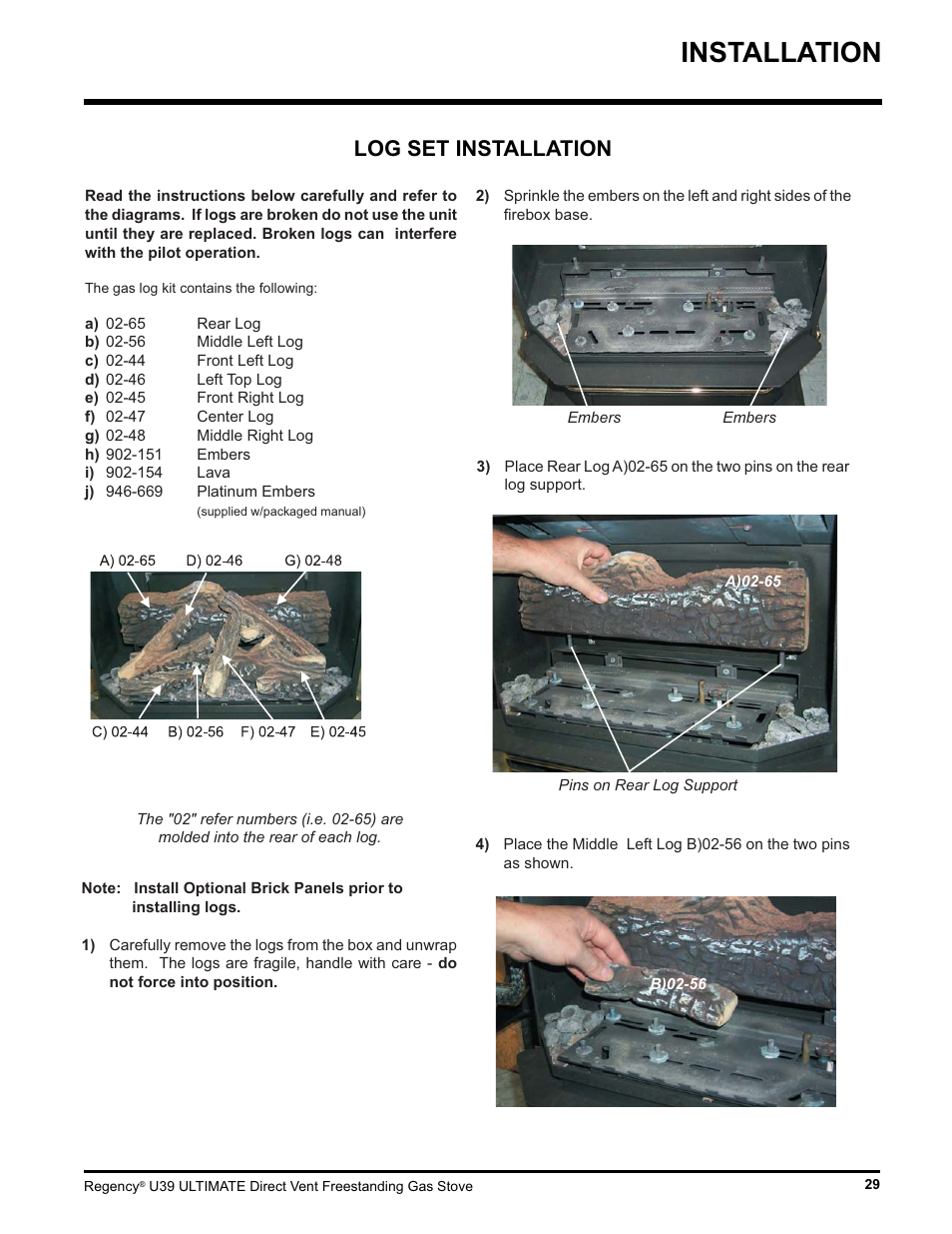 Installation, Log set installation | Regency Ultimate U39-LP1 User Manual | Page 29 / 44