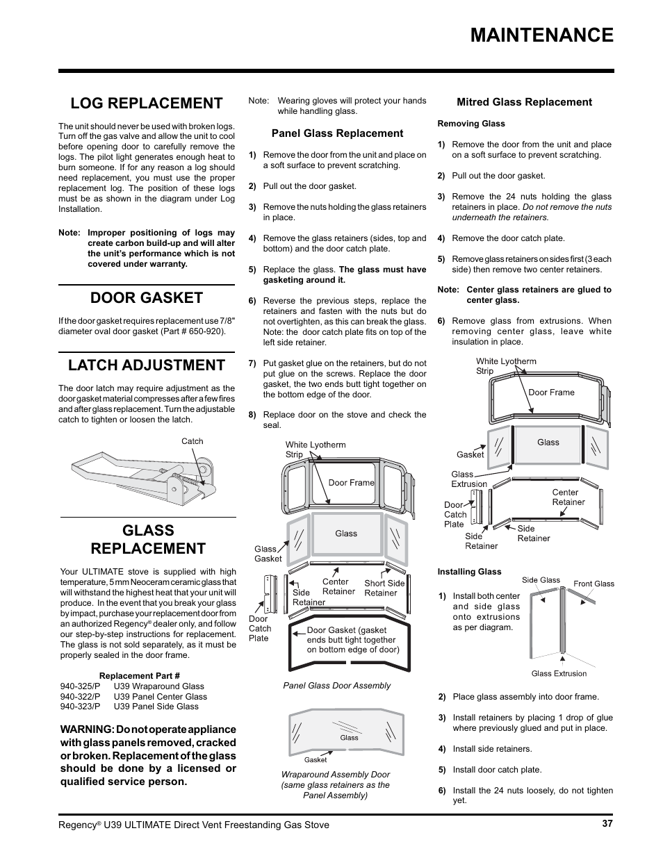Maintenance, Log replacement, Door gasket | Latch adjustment, Glass replacement | Regency Ultimate U39-LP1 User Manual | Page 37 / 44