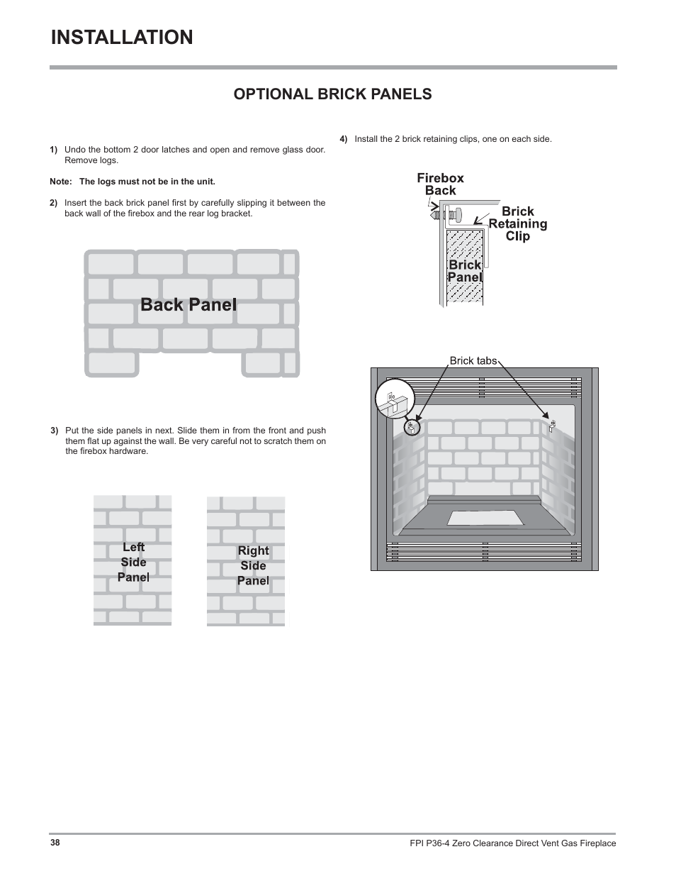 Installation, Optional brick panels | Regency Zero Clearance Direct Vent Gas Fireplace P36-LP4 User Manual | Page 38 / 68