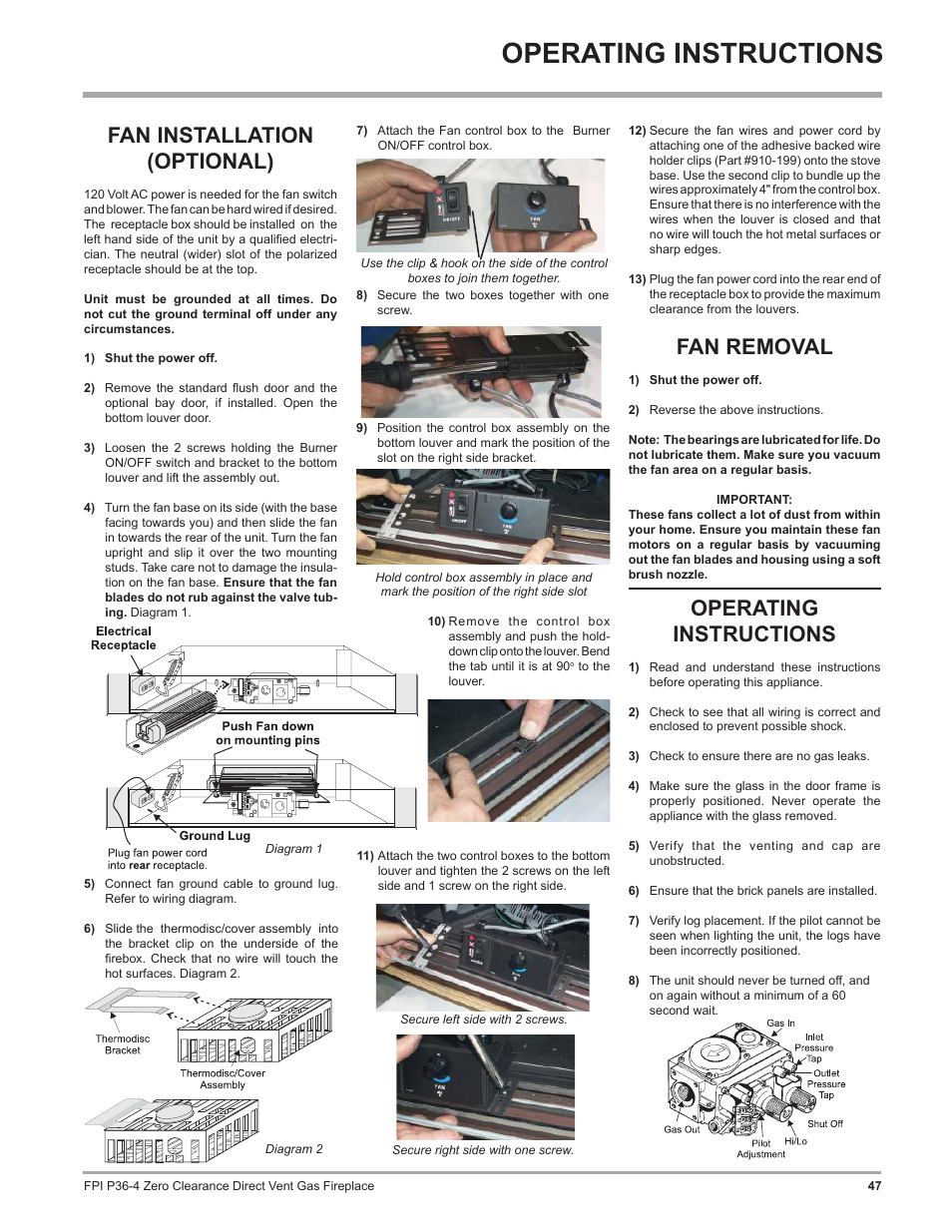 Operating instructions, Fan installation (optional), Fan removal | Regency Zero Clearance Direct Vent Gas Fireplace P36-LP4 User Manual | Page 47 / 68