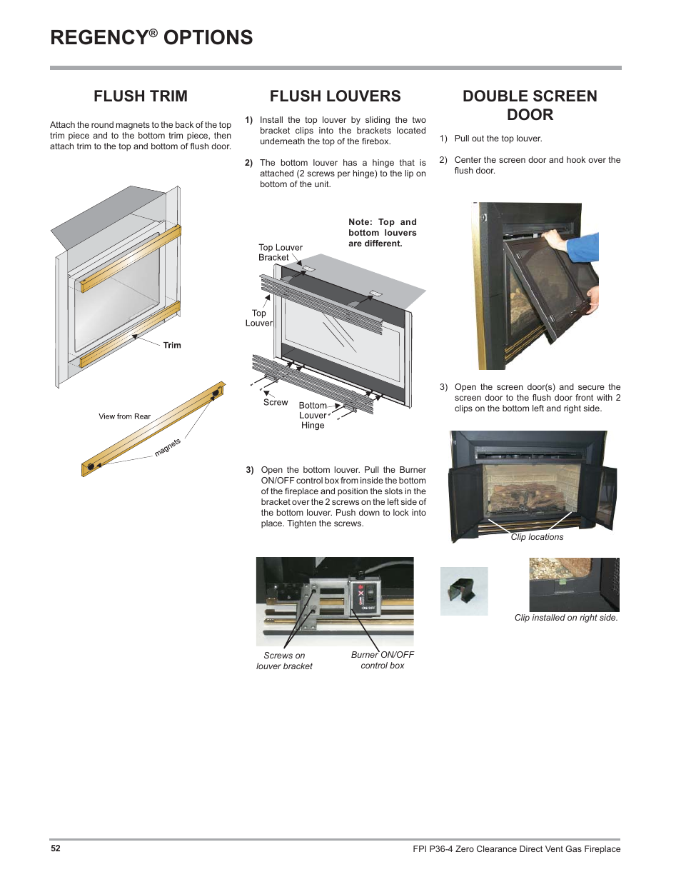 Regency, Options, Double screen door | Flush trim, Flush louvers | Regency Zero Clearance Direct Vent Gas Fireplace P36-LP4 User Manual | Page 52 / 68