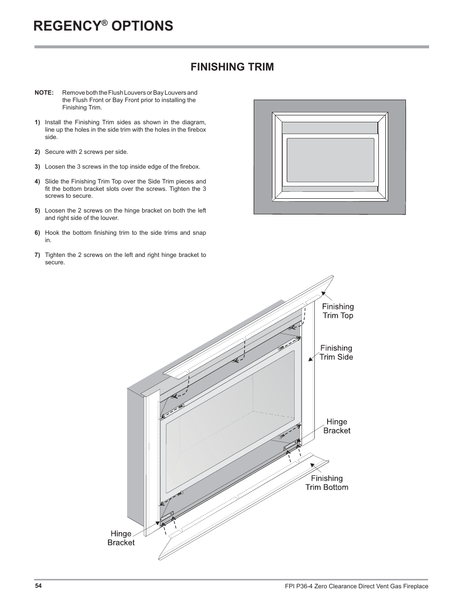 Regency, Options, Finishing trim | Regency Zero Clearance Direct Vent Gas Fireplace P36-LP4 User Manual | Page 54 / 68