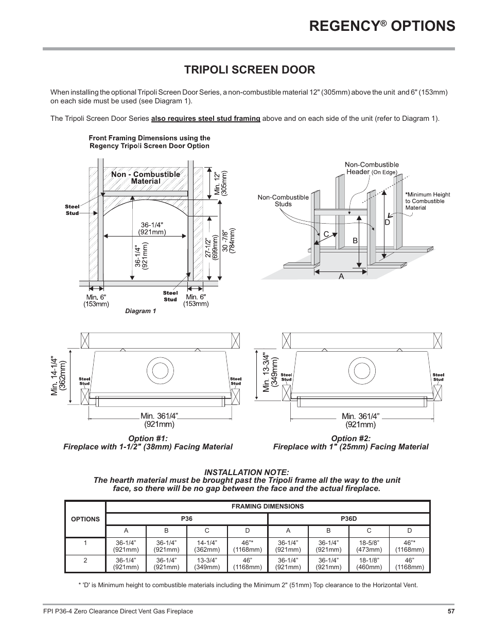 Regency, Options, Tripoli screen door | Regency Zero Clearance Direct Vent Gas Fireplace P36-LP4 User Manual | Page 57 / 68