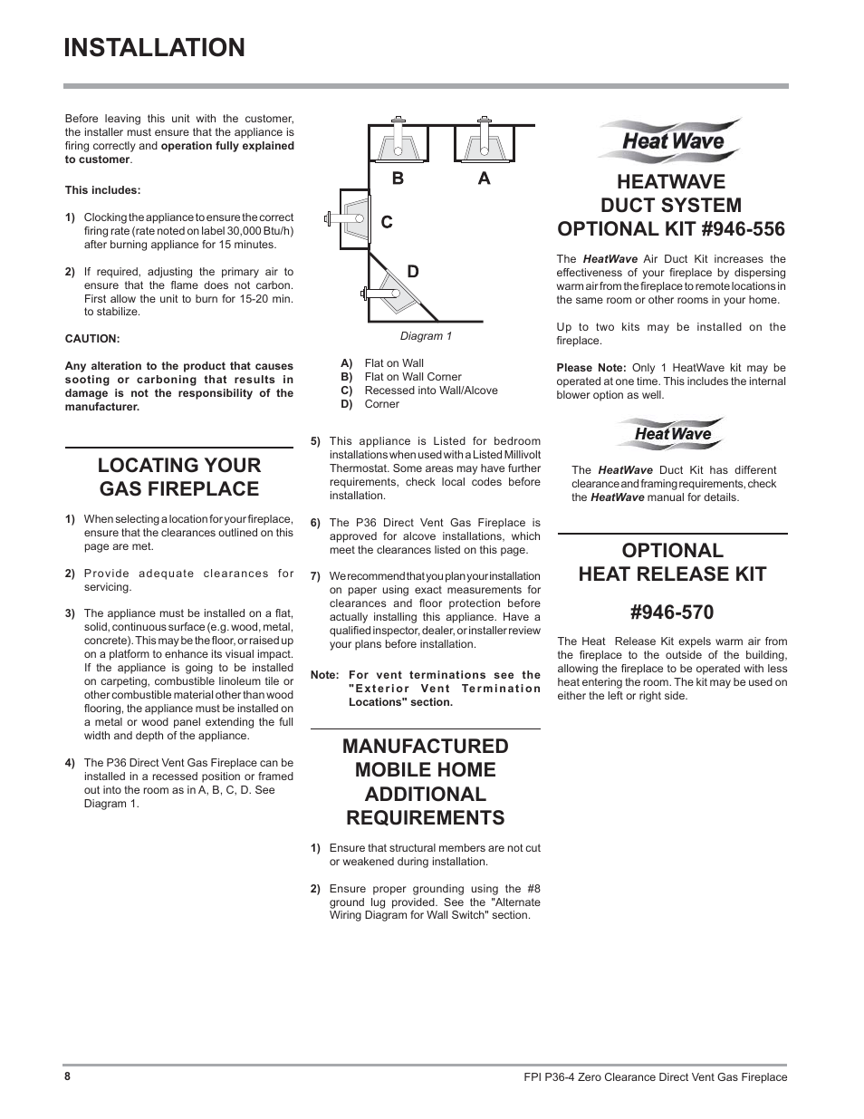 Installation, Locating your gas fireplace, Manufactured mobile home additional requirements | Optional heat release kit | Regency Zero Clearance Direct Vent Gas Fireplace P36-LP4 User Manual | Page 8 / 68