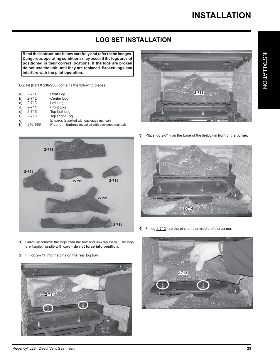 Installation, Log set installation, Inst alla tion | Regency L234-NG User Manual | Page 23 / 40
