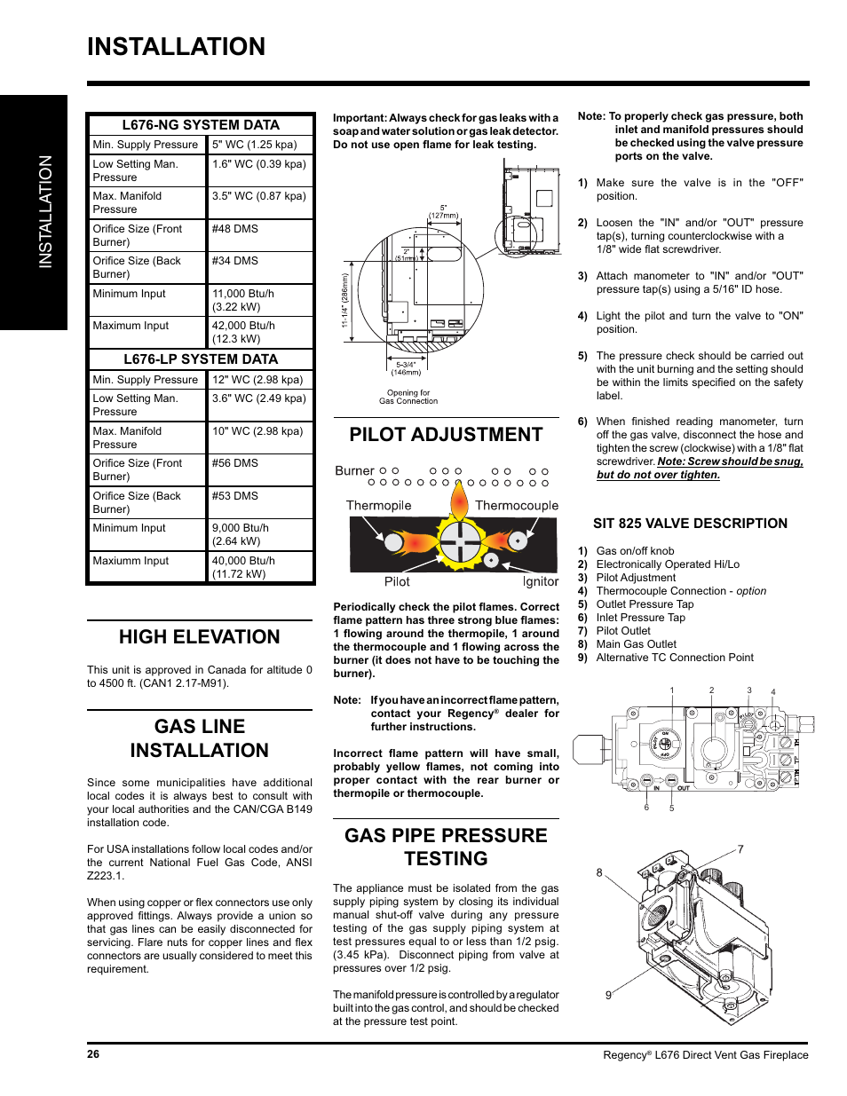 Installation, Gas pipe pressure testing, High elevation | Gas line installation, Pilot adjustment, Inst alla tion | Regency Liberty L676 User Manual | Page 26 / 56