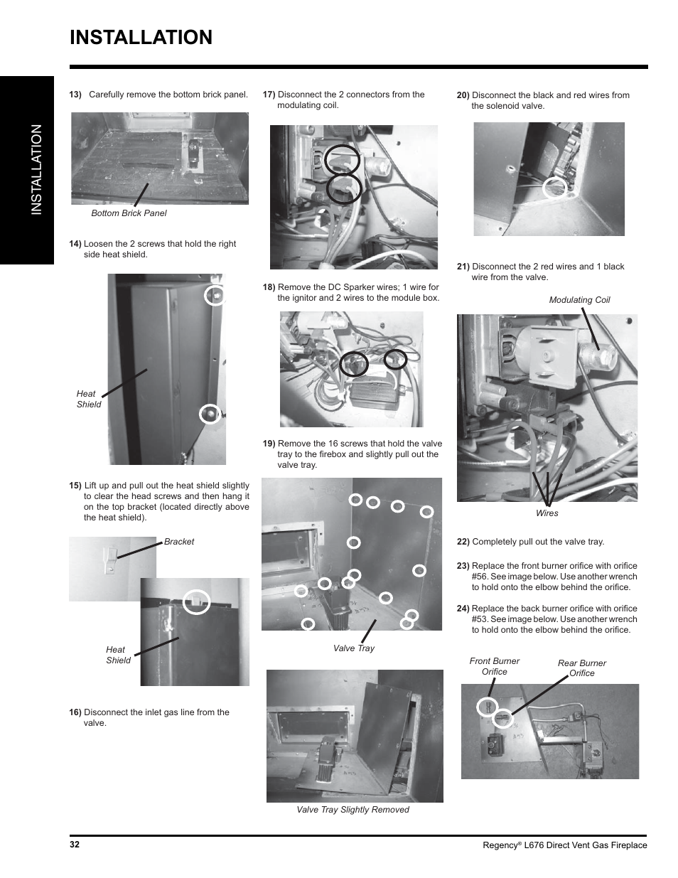 Installation, Inst alla tion | Regency Liberty L676 User Manual | Page 32 / 56