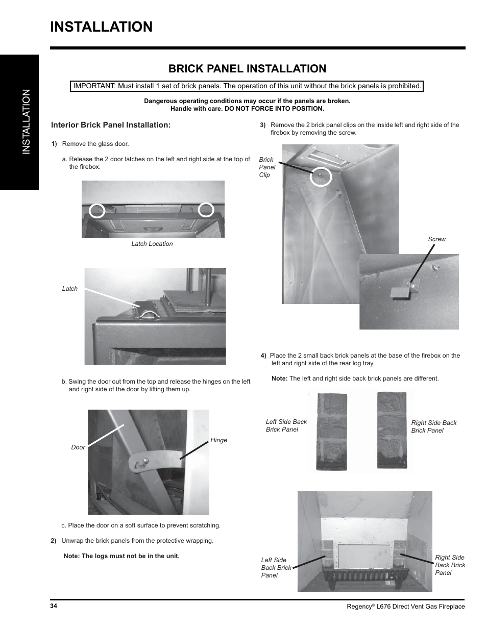 Installation, Brick panel installation, Inst alla tion | Regency Liberty L676 User Manual | Page 34 / 56