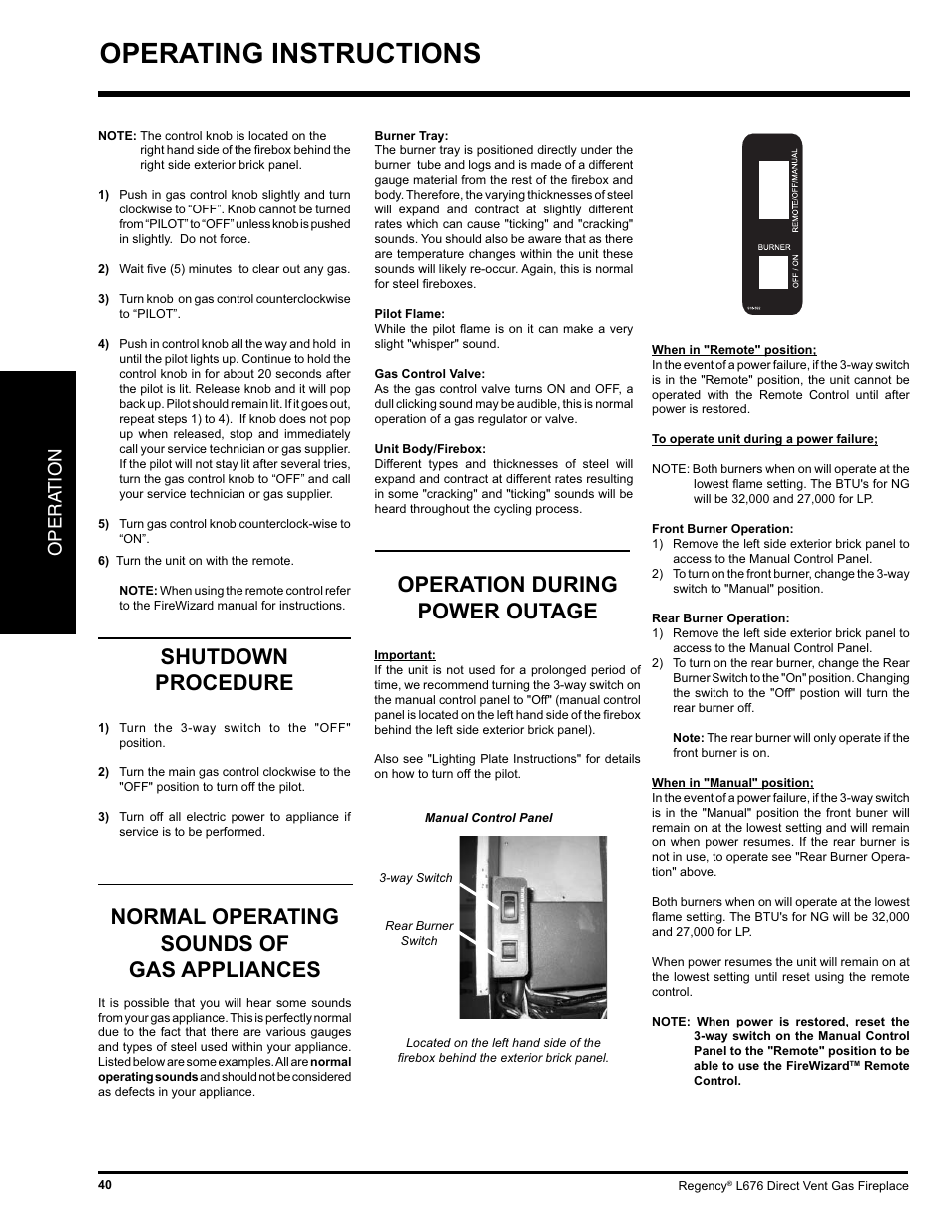 Operating instructions, Shutdown procedure, Normal operating sounds of gas appliances | Operation during power outage, Opera tion | Regency Liberty L676 User Manual | Page 40 / 56