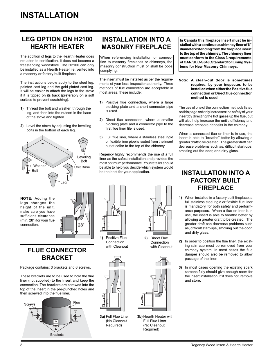 Installation, Flue connector bracket, Leg option on h2100 hearth heater | Installation into a factory built fireplace, Installation into a masonry fireplace | Regency I3100L User Manual | Page 8 / 20