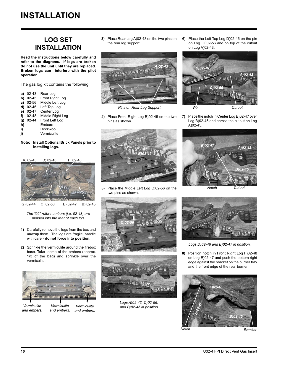 Installation, Log set installation | Regency NATURAL GAS U32-NG4 User Manual | Page 10 / 40