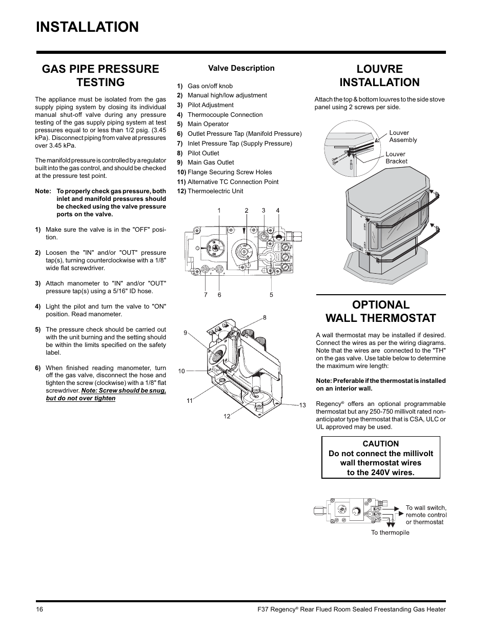 Installation, Optional wall thermostat, Louvre installation | Gas pipe pressure testing | Regency F37-LPG User Manual | Page 16 / 28