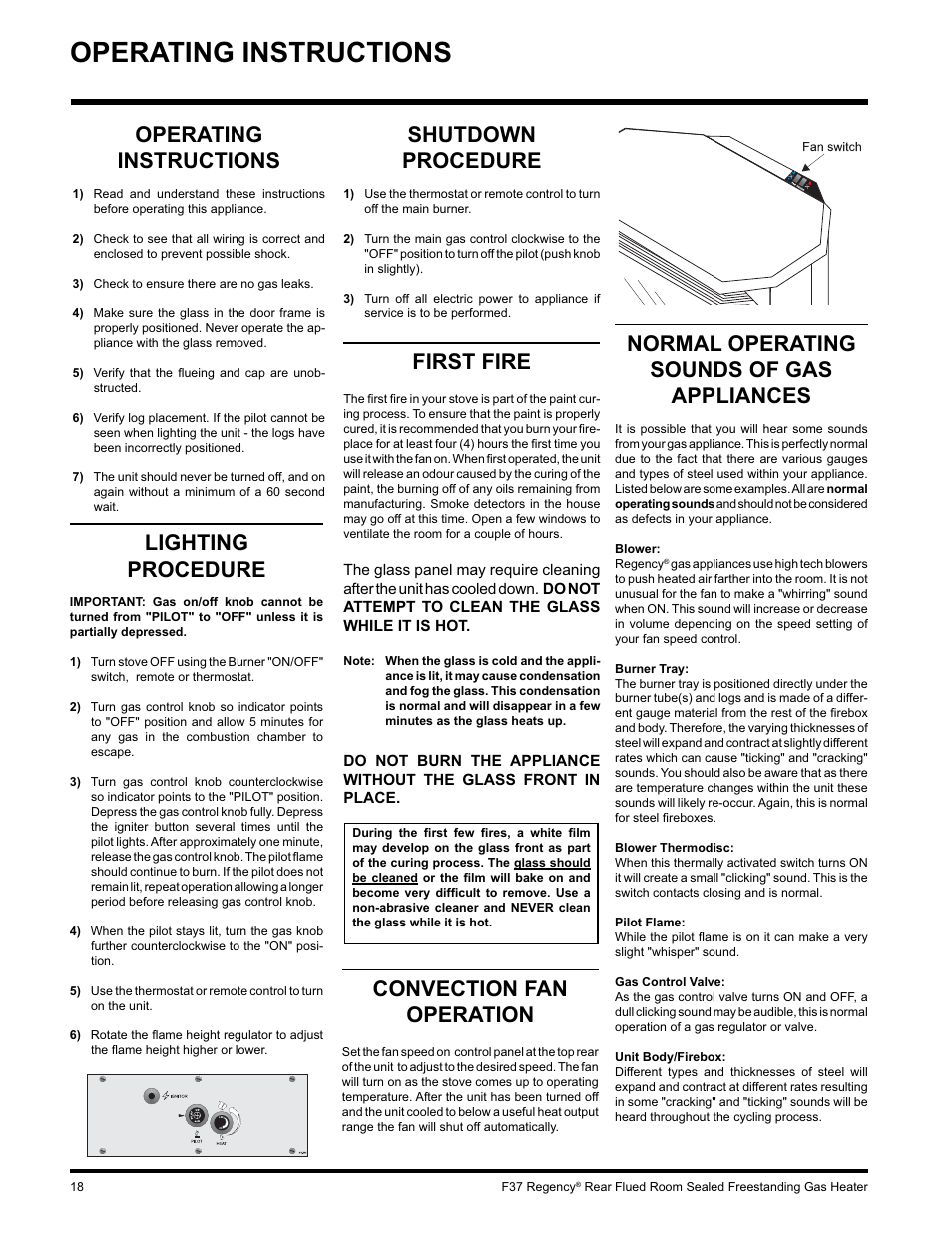 Operating instructions, Shutdown procedure, First fire | Normal operating sounds of gas appliances, Lighting procedure, Convection fan operation | Regency F37-LPG User Manual | Page 18 / 28