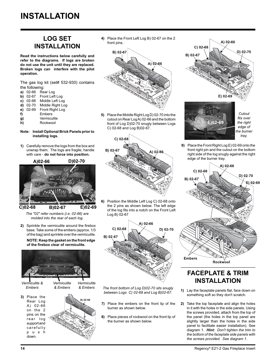 Installation, Faceplate & trim installation, Log set installation | Regency E21-LP2 User Manual | Page 14 / 32