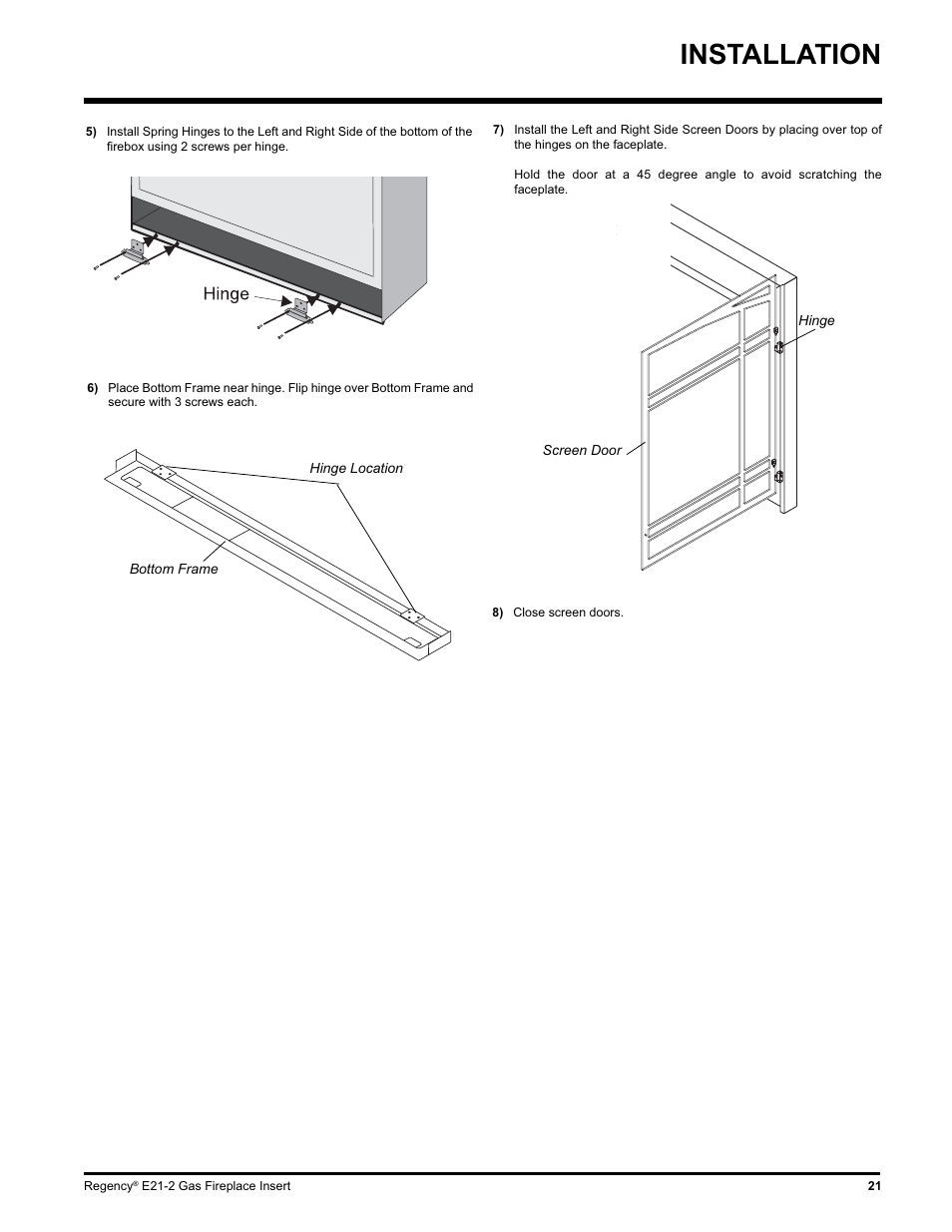 Installation | Regency E21-LP2 User Manual | Page 21 / 32