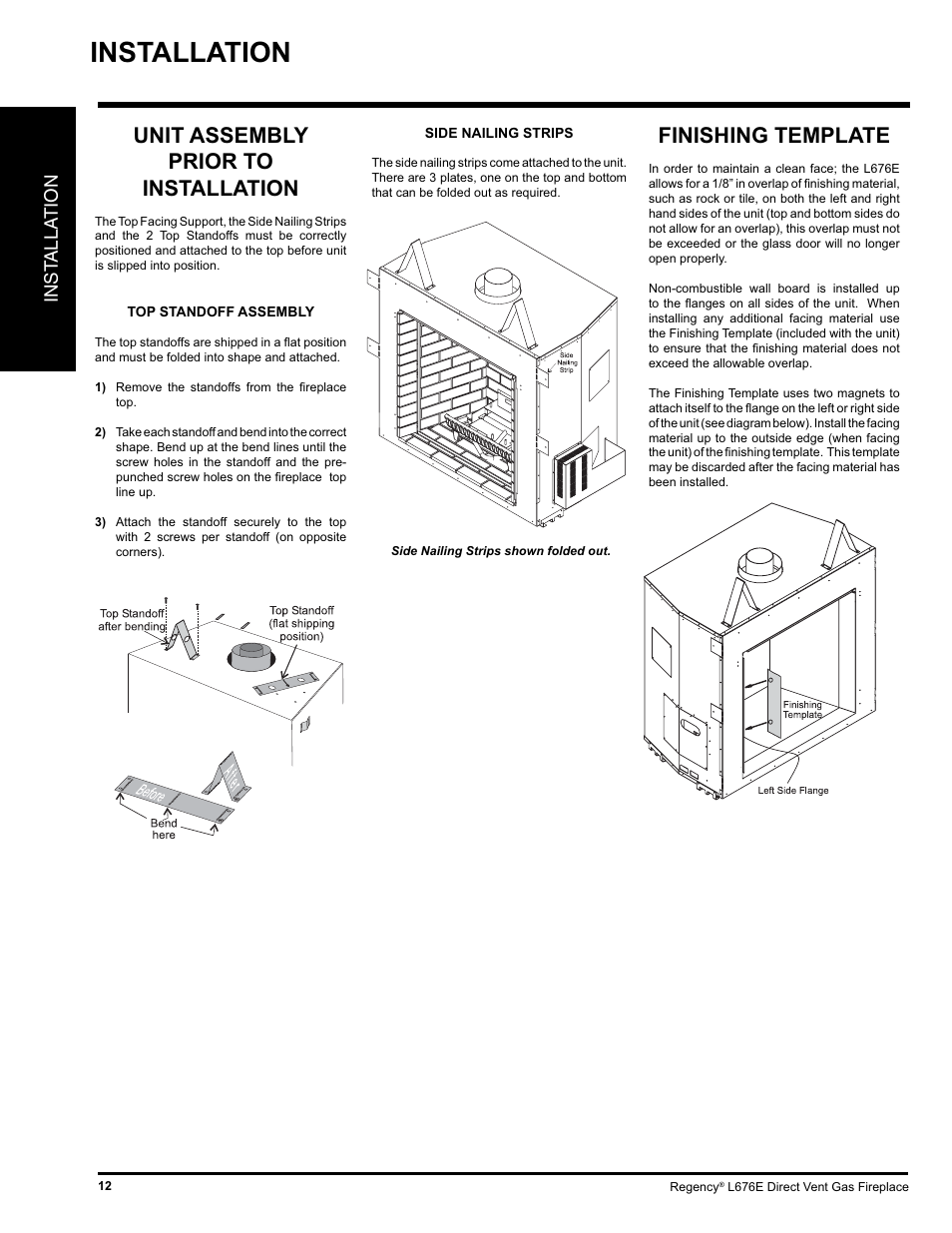 Installation, Unit assembly prior to installation, Finishing template | Regency LIBERTY L676E-NG User Manual | Page 12 / 48