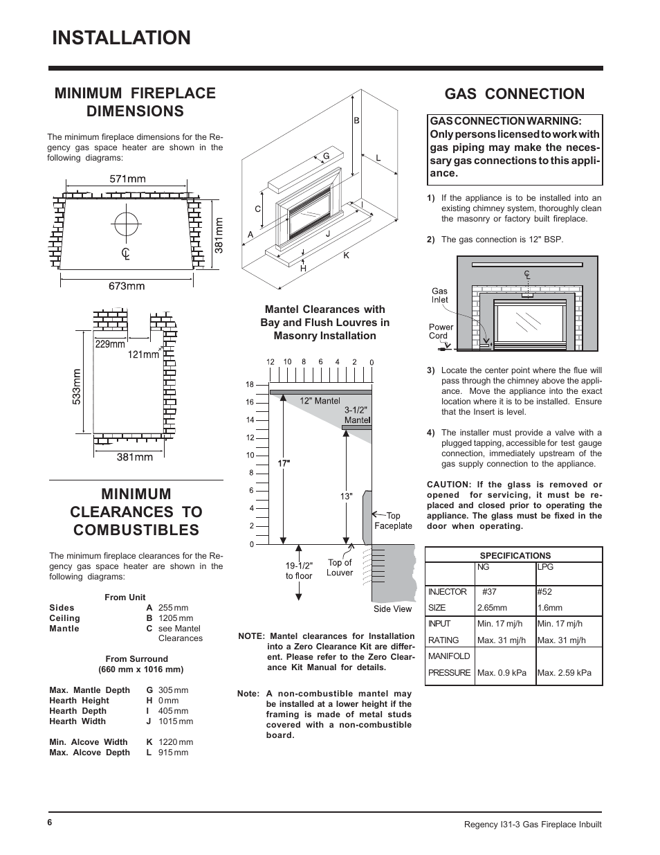 Installation, Gas connection, Minimum fireplace dimensions | Minimum clearances to combustibles | Regency I31-NG3 User Manual | Page 6 / 28