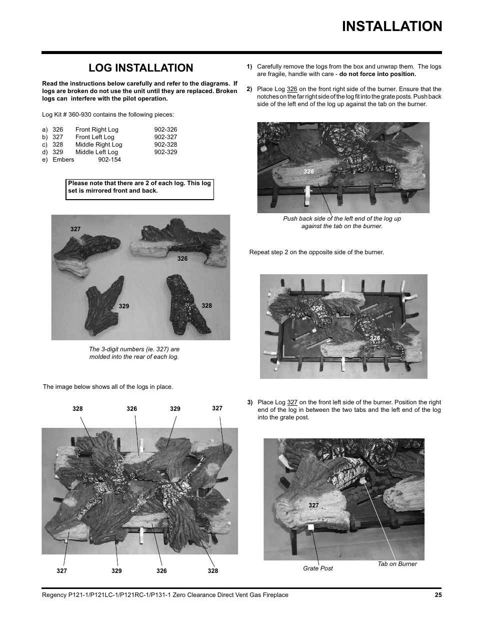 Installation, Log installation | Regency P131 User Manual | Page 25 / 44