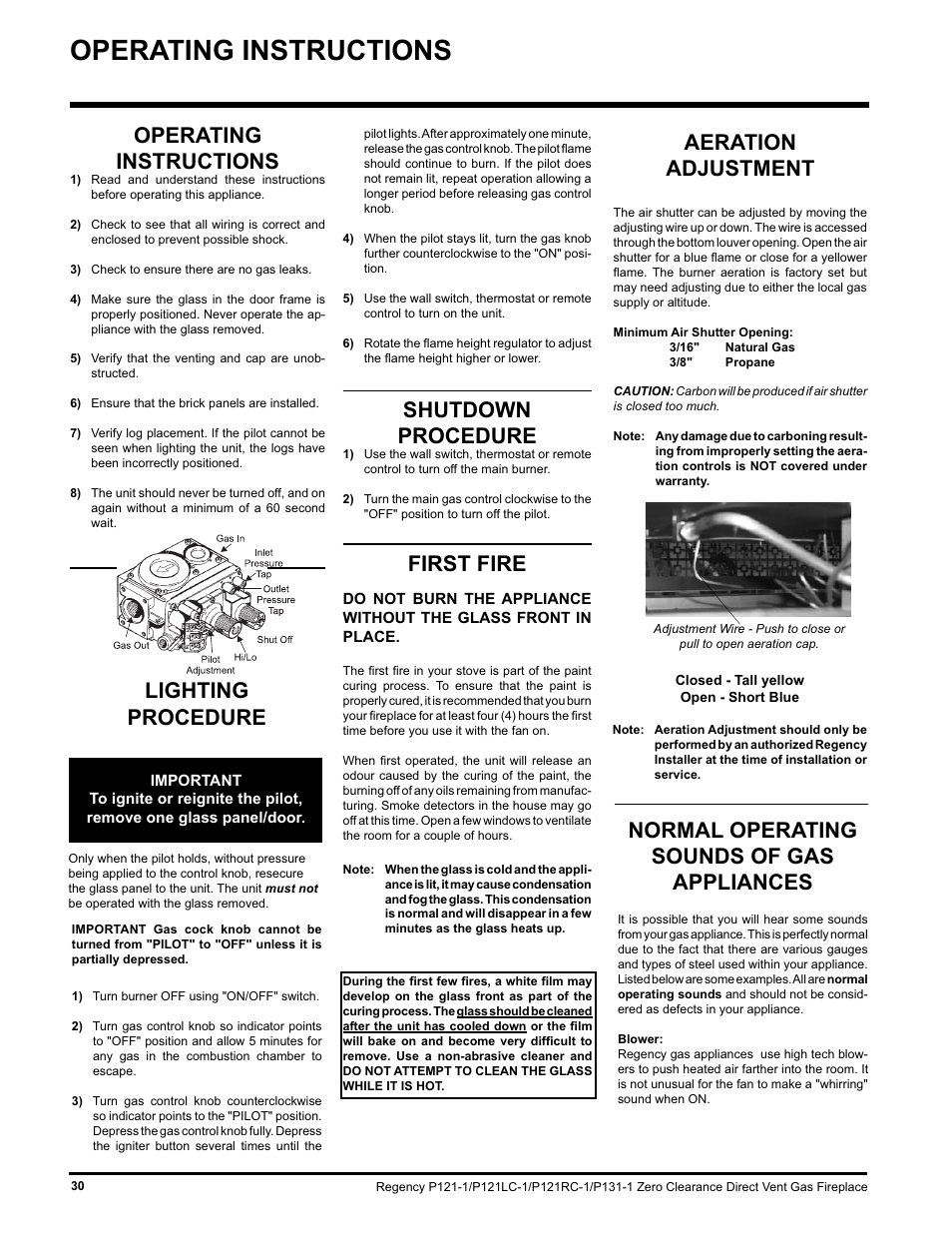 Operating instructions, Lighting procedure, Shutdown procedure | First fire, Aeration adjustment, Normal operating sounds of gas appliances | Regency P131 User Manual | Page 30 / 44