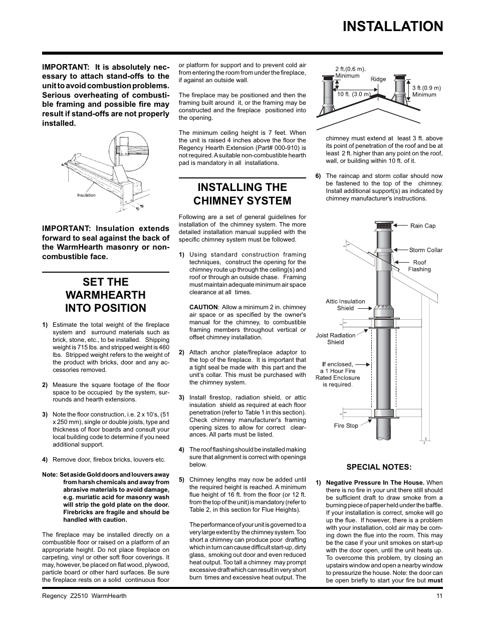 Installation, Installing the chimney system, Set the warmhearth into position | Regency WARMHEARTH Z2510L User Manual | Page 11 / 24