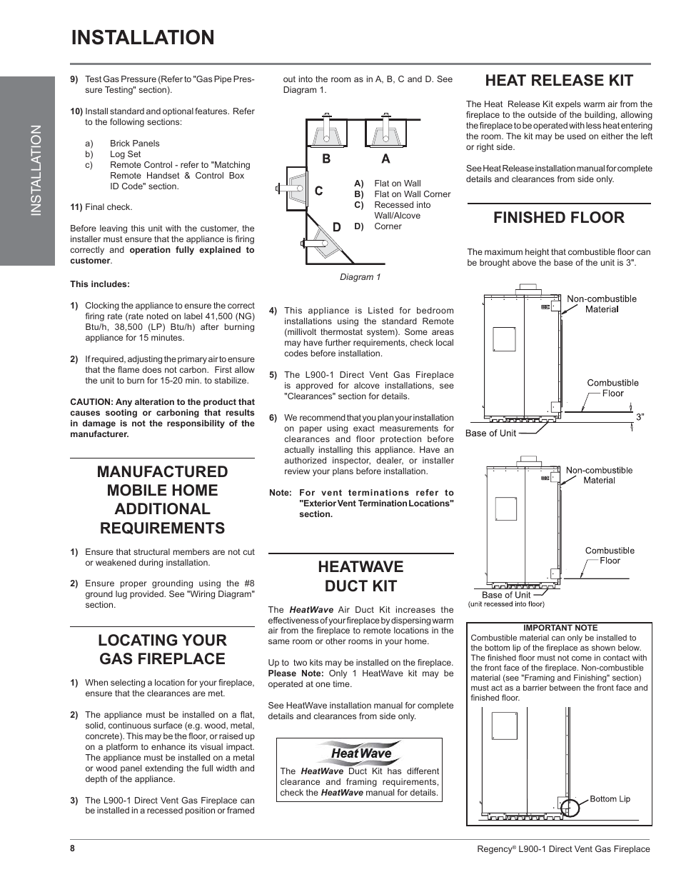 Installation, Manufactured mobile home additional requirements, Locating your gas fireplace | Heatwave duct kit, Heat release kit, Finished floor, Inst alla tion | Regency Liberty L900-1 User Manual | Page 8 / 48