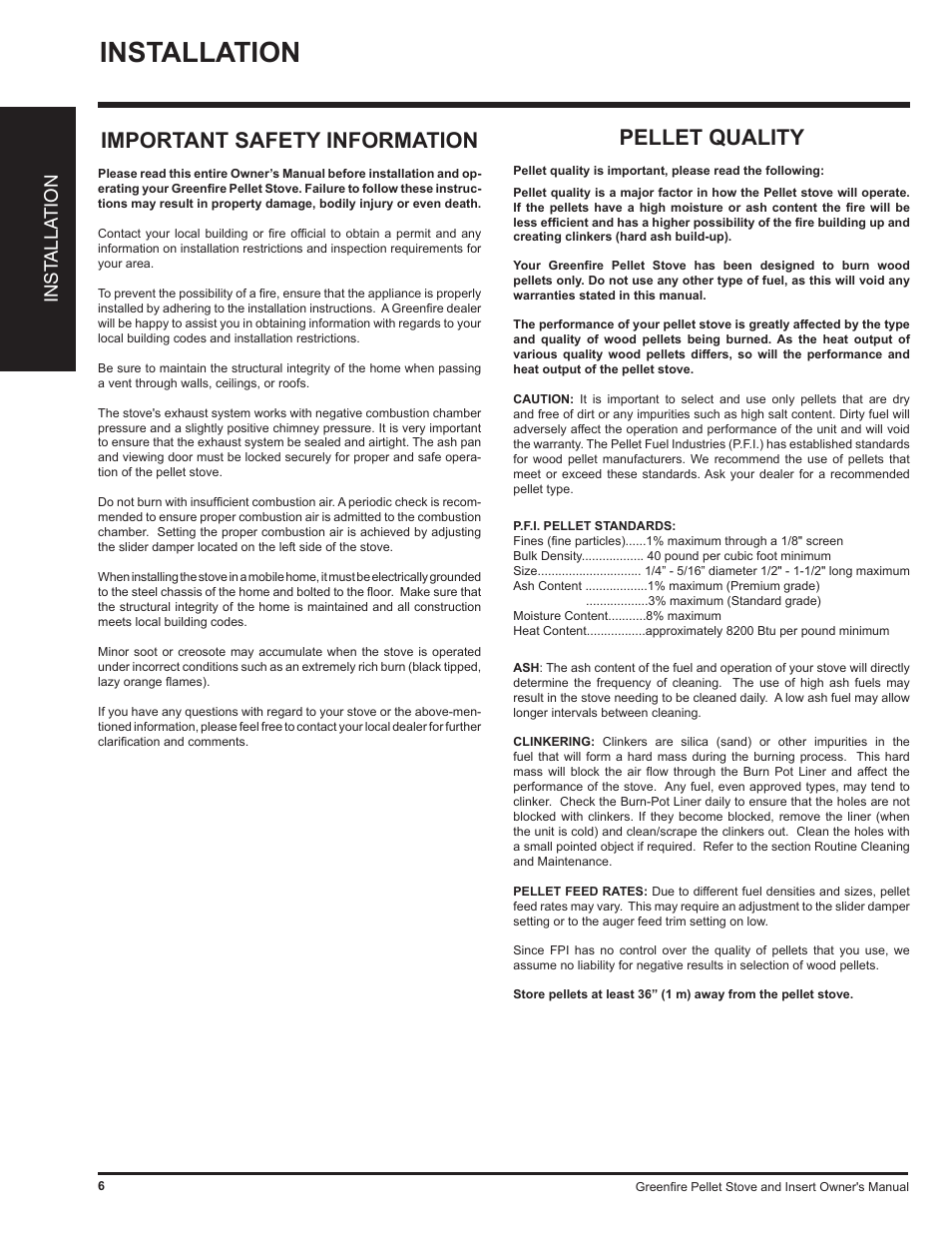 Installation, Pellet quality, Important safety information | Inst alla tion | Regency Freestanding and Fireplace Insert Pellet Stove GF55 User Manual | Page 6 / 16