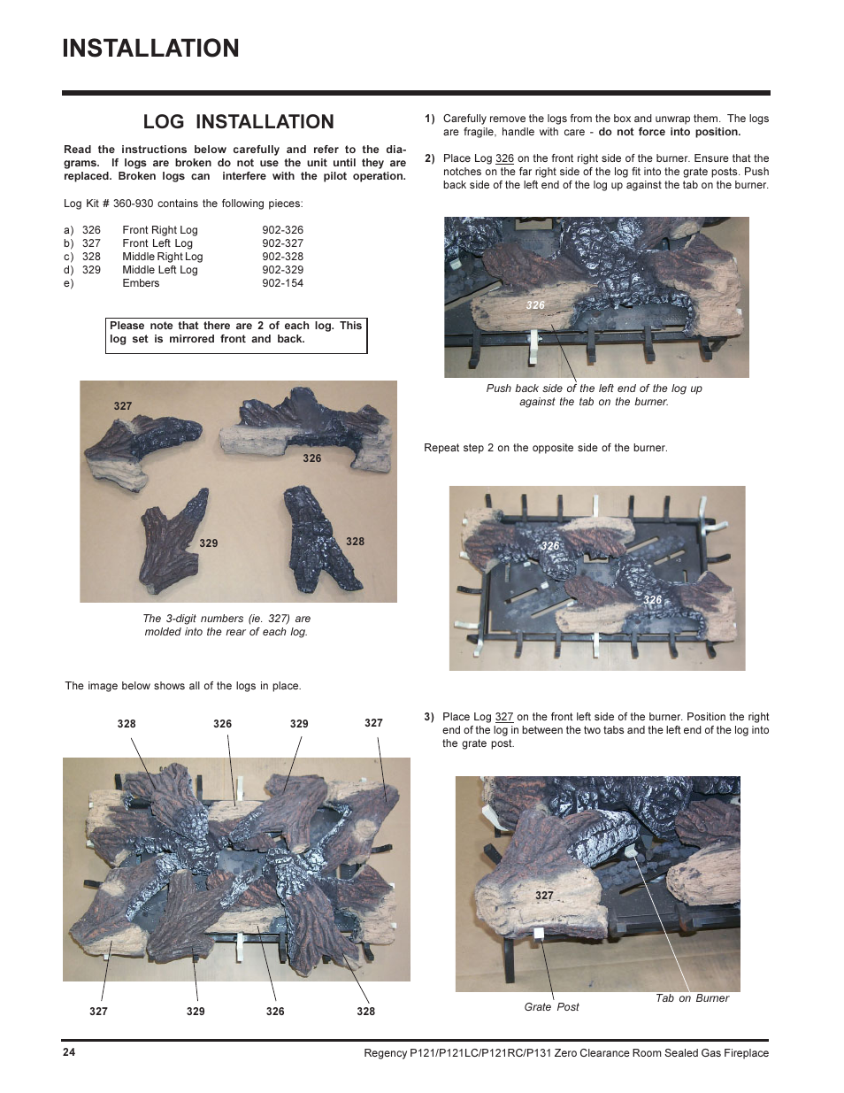 Installation, Log installation | Regency SEE THRU P121-NG User Manual | Page 24 / 40