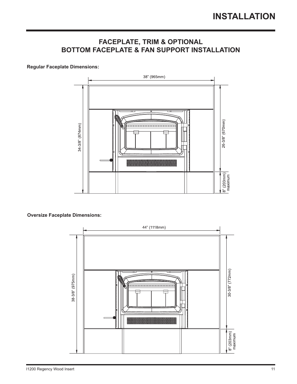 Installation | Regency WOOD INSERT I1200S User Manual | Page 11 / 24