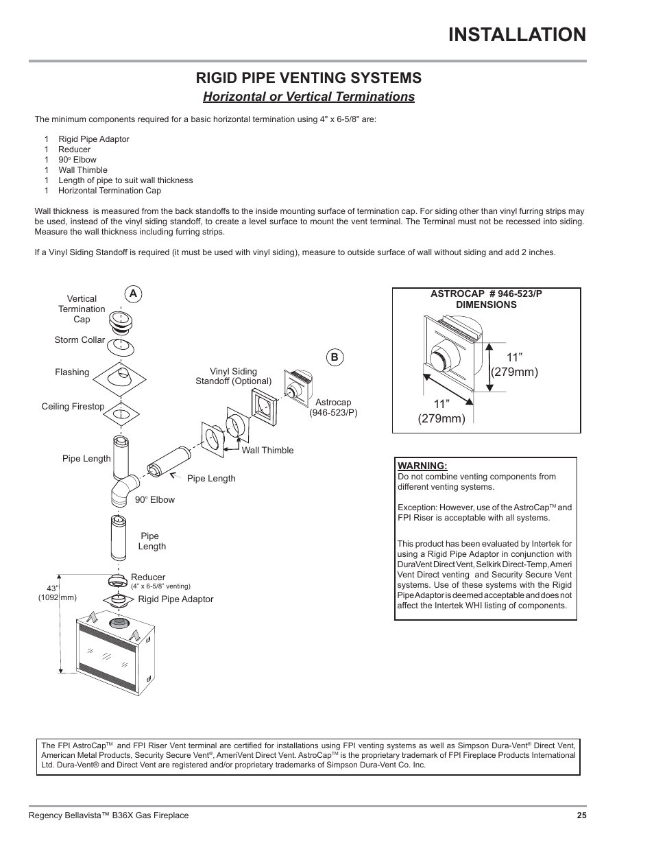 Installation, Rigid pipe venting systems, Horizontal or vertical terminations | Regency B36X User Manual | Page 25 / 64
