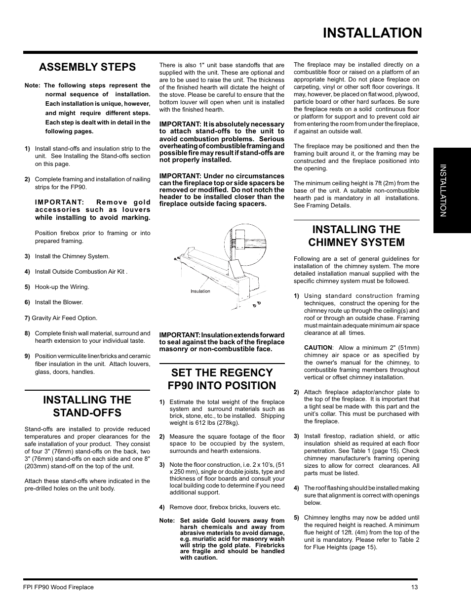 Installation, Installing the chimney system, Installing the stand-offs | Set the regency fp90 into position, Assembly steps | Regency FP90 User Manual | Page 13 / 40