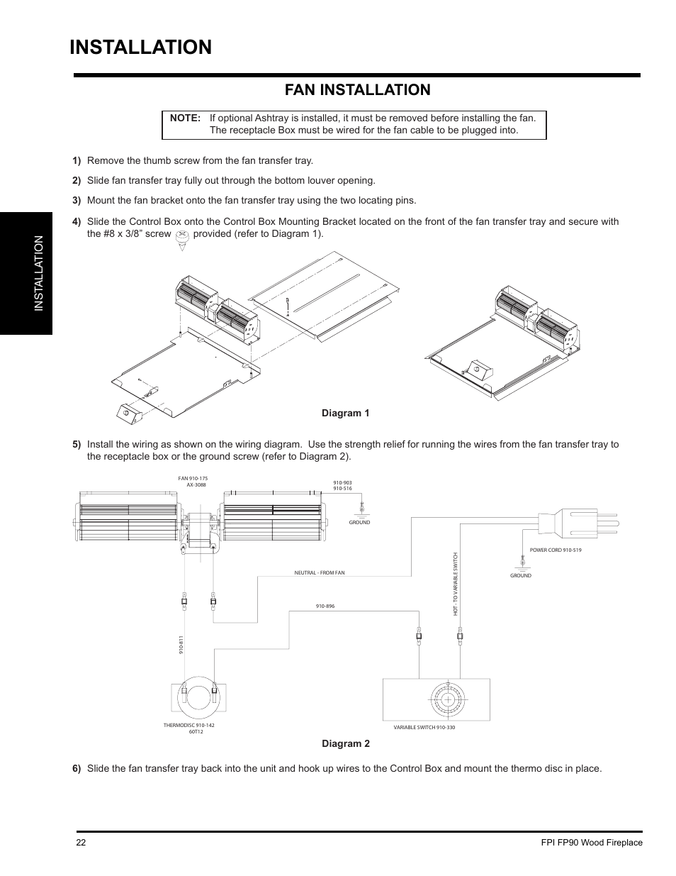 Installation, Fan installation, Inst alla tion | Diagram 2 | Regency FP90 User Manual | Page 22 / 40