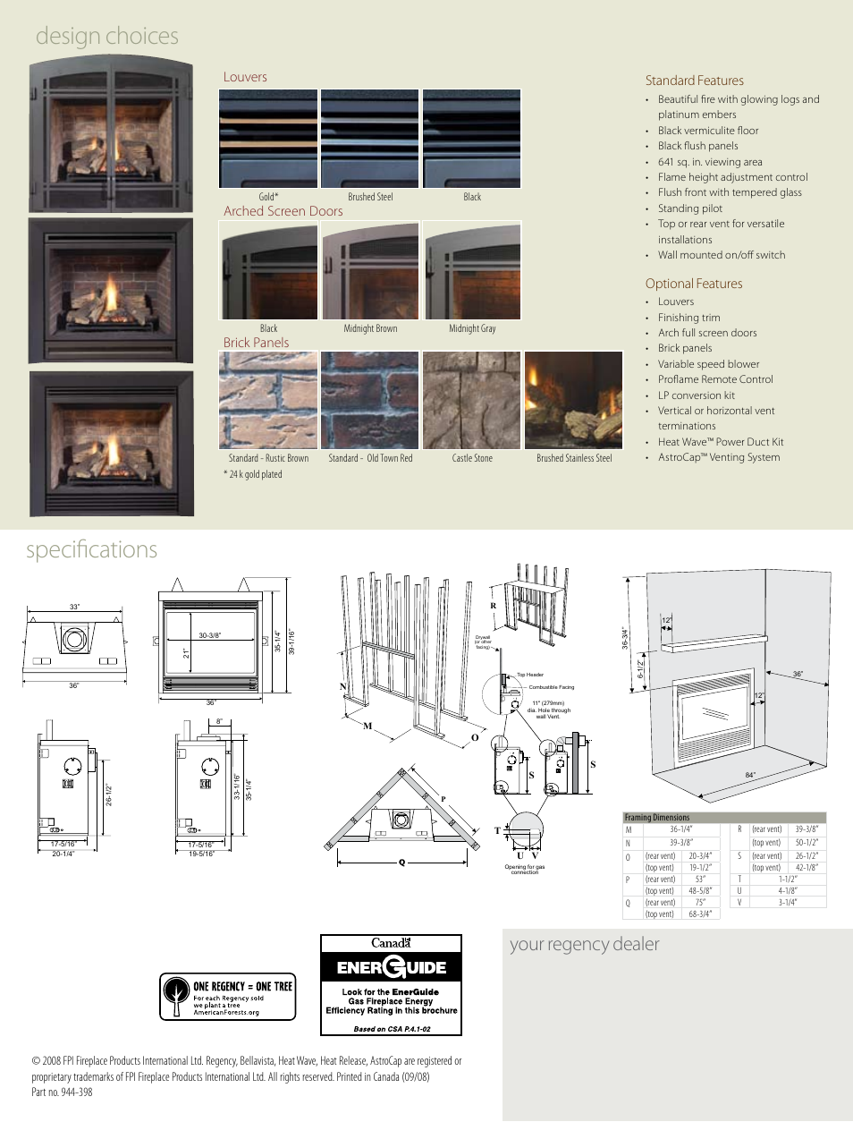 Design choices, Specifications, Your regency dealer | Standard features, Optional features, Louvers, Arched screen doors, Brick panels | Regency Direct Vent Medium Gas Fireplace Bellavista B36X User Manual | Page 2 / 2