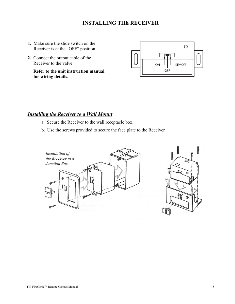 Installing the receiver, Installing the receiver to a wall mount | Regency FireGenie User Manual | Page 15 / 24