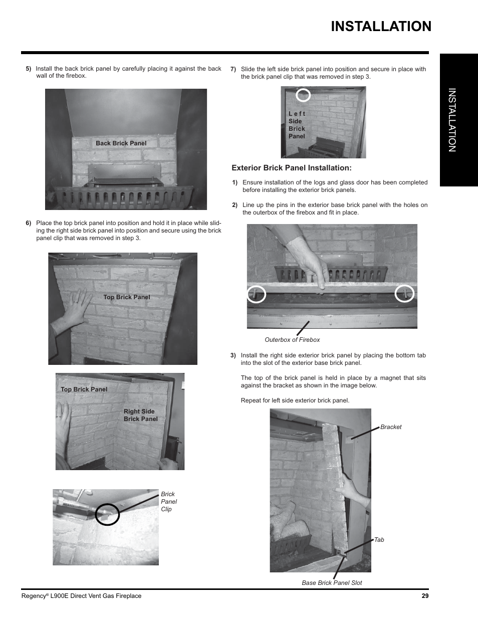 Installation, Inst alla tion | Regency L900E-NG User Manual | Page 29 / 44