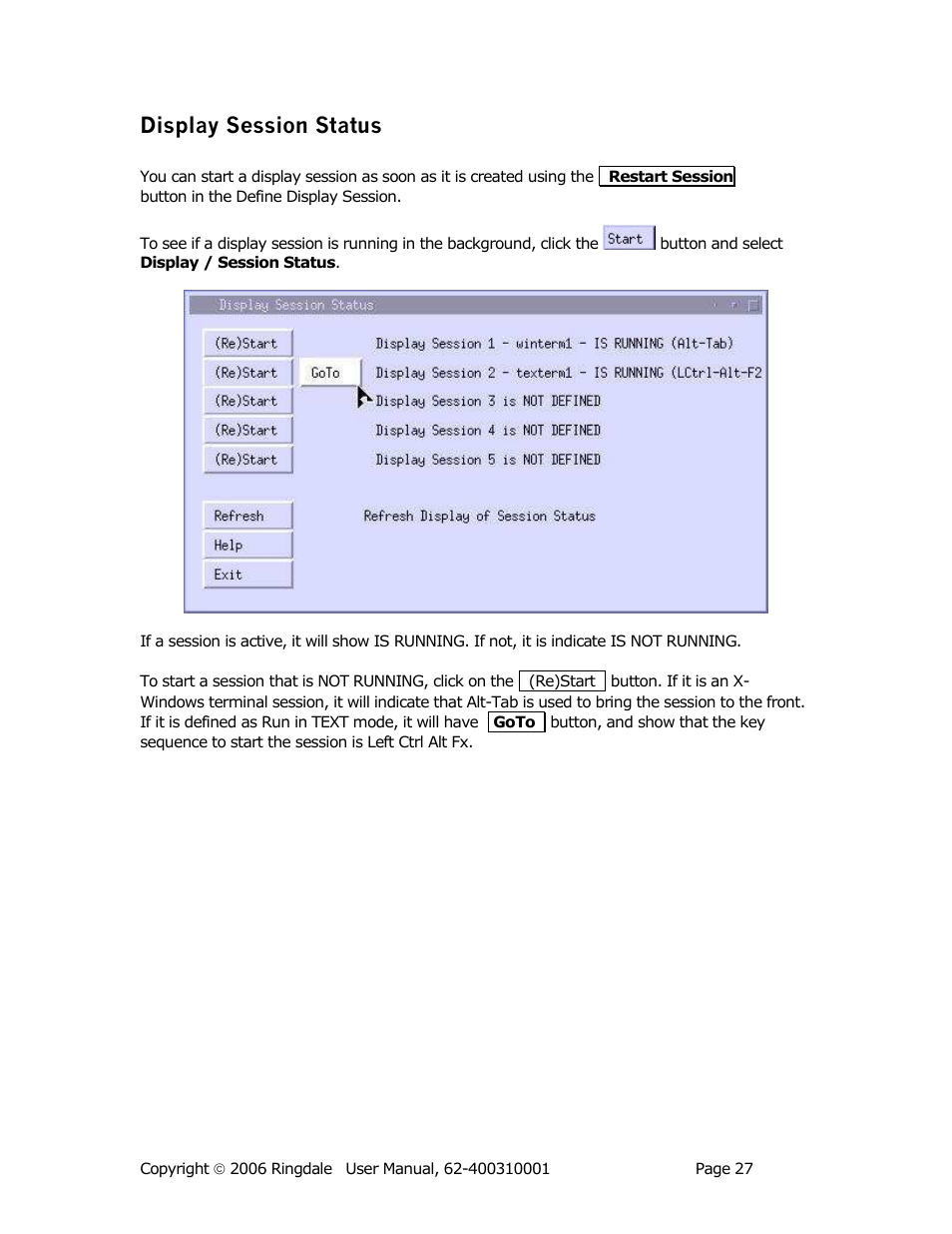 Display session status | Ringdale Minit 5250E User Manual | Page 27 / 43