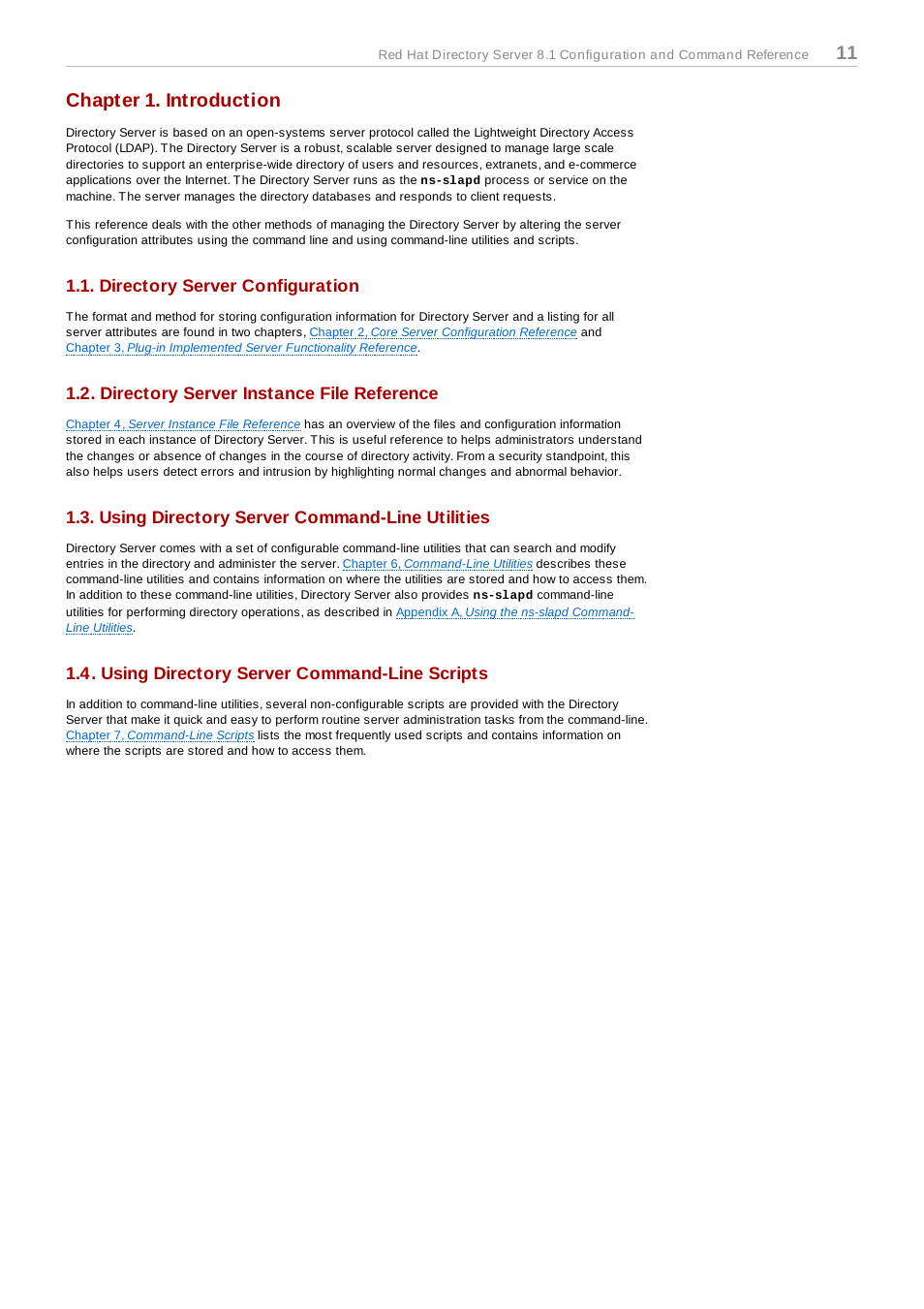 Chapter 1. introduction, Directory server configuration, Directory server instance file reference | Using directory server command-line utilities, Using directory server command-line scripts, Introduction | Red Hat 8.1 User Manual | Page 11 / 292