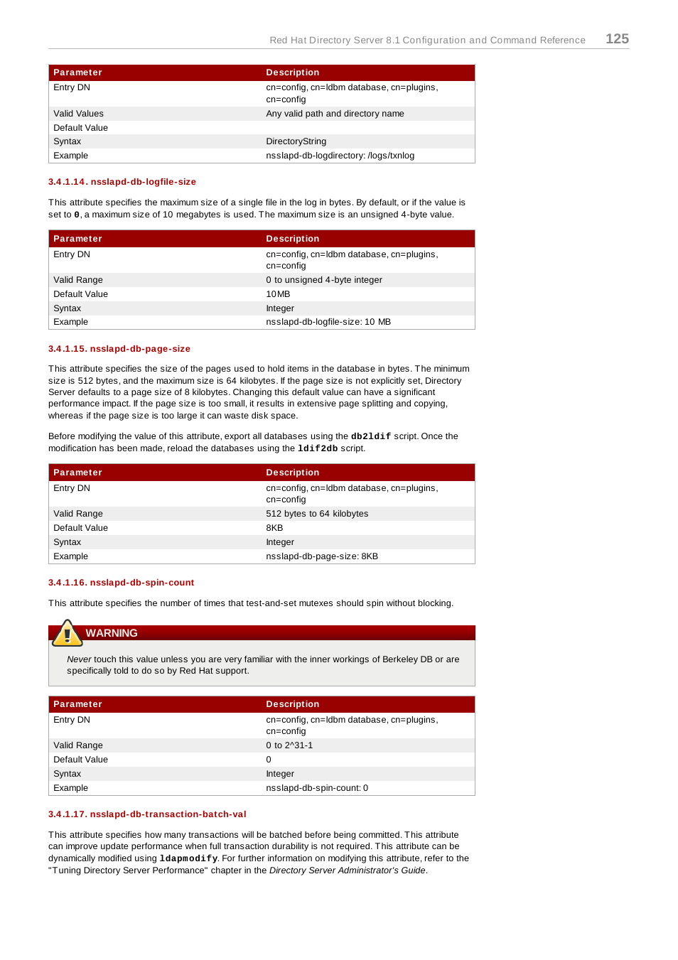 Nsslapd-db-logfile-size, Nsslapd-db-spin-count, Warning | Nsslapd-db-transaction-batch-val | Red Hat 8.1 User Manual | Page 125 / 292