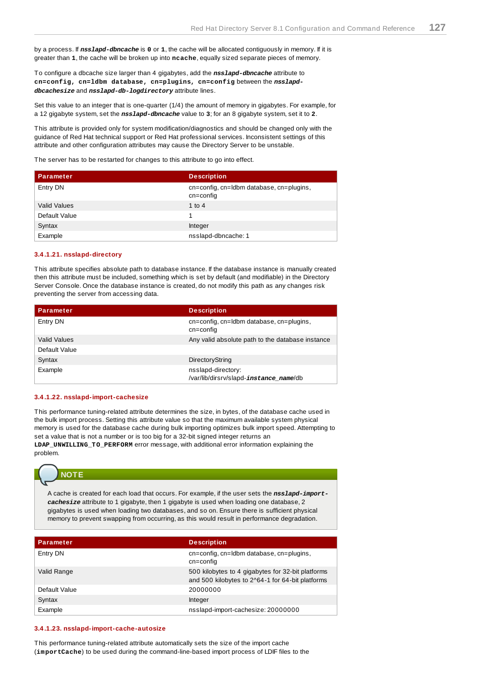 Nsslapd-directory, Nsslapd-import-cachesize, Note | Nsslapd-import-cache-autosize | Red Hat 8.1 User Manual | Page 127 / 292