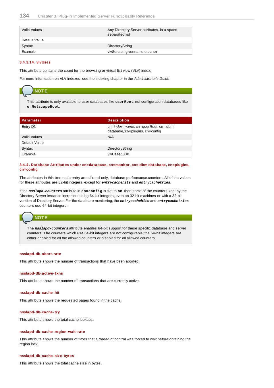 Vlvuses, Note, Nsslapd-db-abort-rate | Nsslapd-db-active-txns, Nsslapd-db-cache-hit, Nsslapd-db-cache-try, Nsslapd-db-cache-region-wait-rate, Nsslapd-db-cache-size-bytes | Red Hat 8.1 User Manual | Page 134 / 292