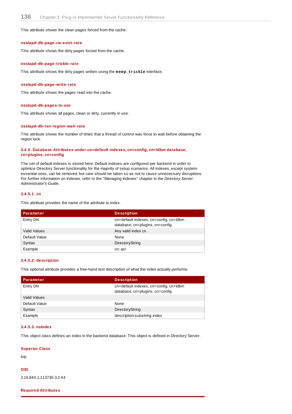 Nsslapd-db-txn-region-wait-rate, Description, Nsindex | Red Hat 8.1 User Manual | Page 136 / 292